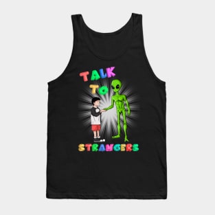 Talk to Strangers Tank Top